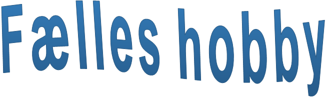 Fælles hobby